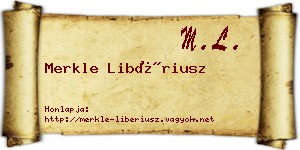 Merkle Libériusz névjegykártya